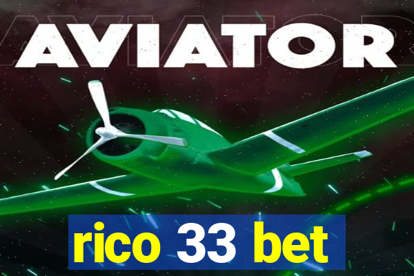 rico 33 bet